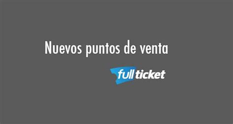 fullticket|full ticket entradas.